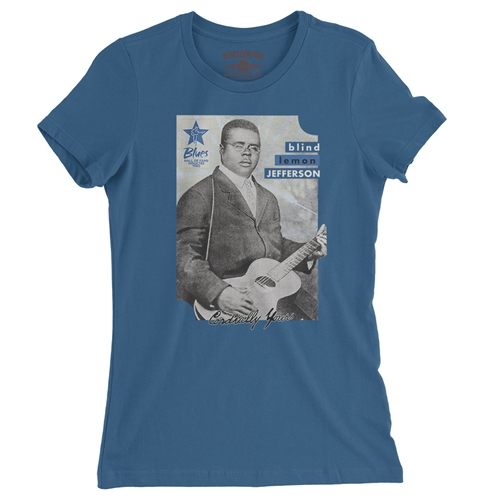 Ltd. Ed. Blues Hall of Fame Blind Lemon Jefferson Ladies T Shirt - Relaxed Fit - ladiesblue