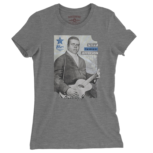 Ltd. Ed. Blues Hall of Fame Blind Lemon Jefferson Ladies T Shirt - Relaxed Fit - ladiesdeepheather