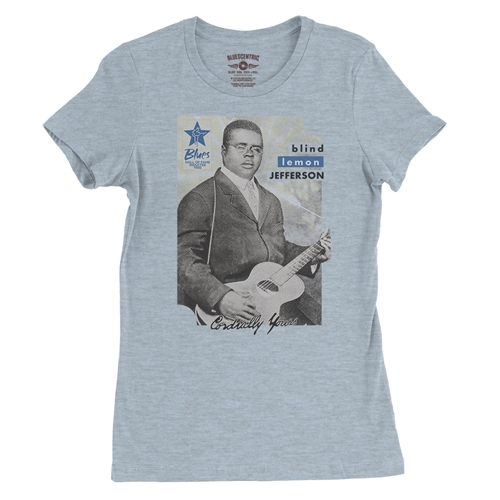 Ltd. Ed. Blues Hall of Fame Blind Lemon Jefferson Ladies T Shirt - Relaxed Fit - ladiesheatherprismblue