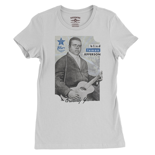 Ltd. Ed. Blues Hall of Fame Blind Lemon Jefferson Ladies T Shirt - Relaxed Fit - ladieswhite