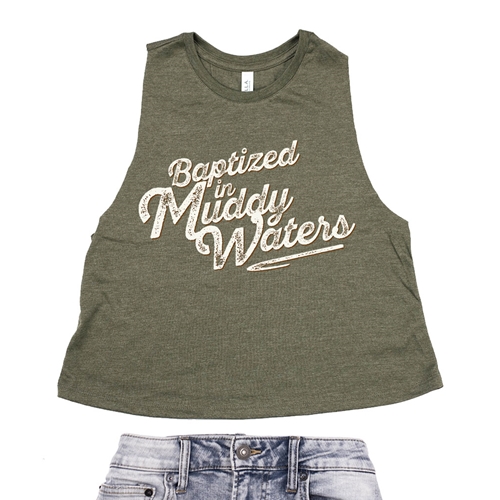 Baptized in Muddy Waters Racerback Crop Top - Women