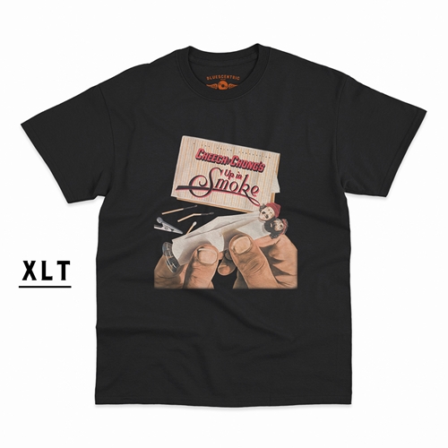 XLT Cheech and Chong