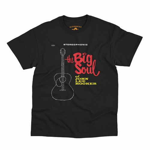 CLOSEOUT The Big Soul of John Lee Hooker T-Shirt - Classic Heavy Cotton - classicblack