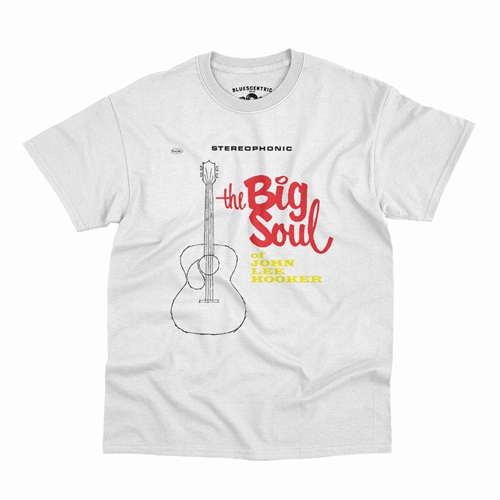 CLOSEOUT The Big Soul of John Lee Hooker T-Shirt - Classic Heavy Cotton - white