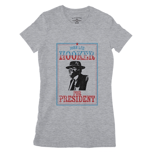 Official John Lee Hooker for President Ladies T Shirt - Relaxed Fit - ladiesheathergrey