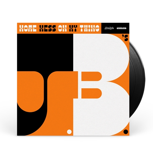 RARE -- The JBs - More Mess On My Thing  Vinyl Record (New, Booklet)
