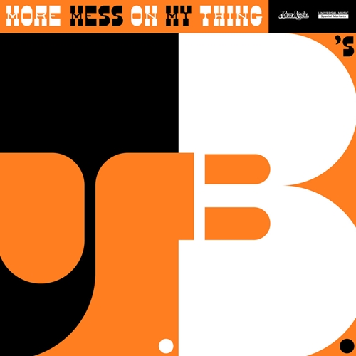 RARE -- The JBs - More Mess On My Thing  Vinyl Record (New, Booklet)