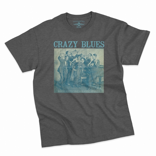 Mamie Smith Crazy Blues T-Shirt - Classic Heavy Cotton - classicheathergrey