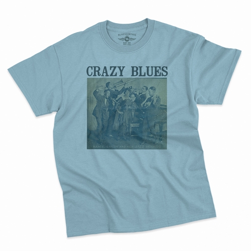 Mamie Smith Crazy Blues T-Shirt - Classic Heavy Cotton - classiclightblue