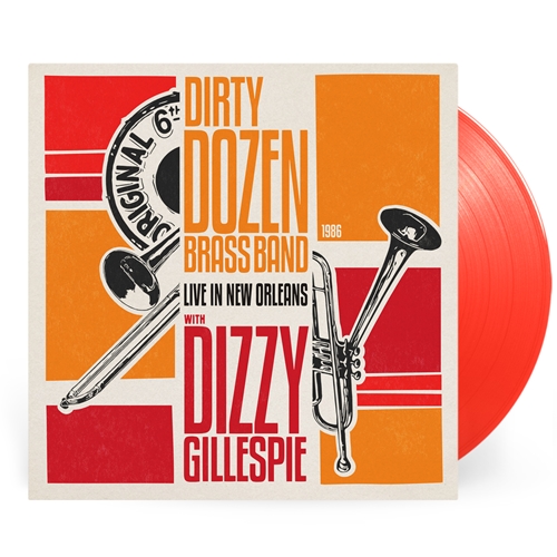 The Dirty Dozen Brass Band with Dizzy Gillespie - Live In New Orleans (Ltd. Ed, Red Vinyl, Indie Exclusive)