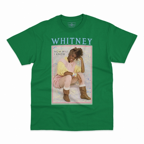Whitney Houston How Will I Know T-Shirt - Classic Heavy Cotton - classickellygreen