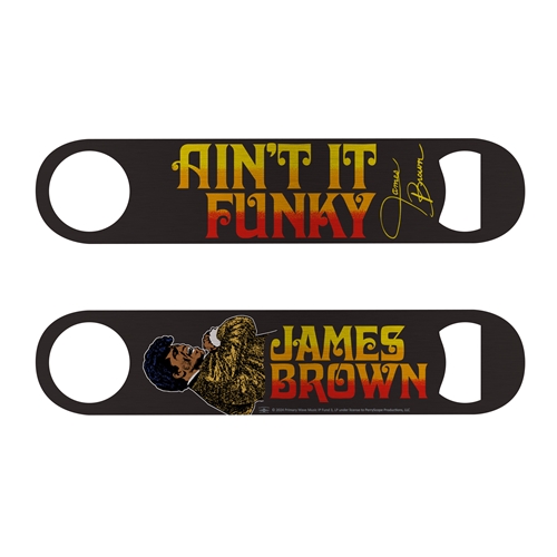 James Brown Aint It Funky Pub-Style Bottle Opener