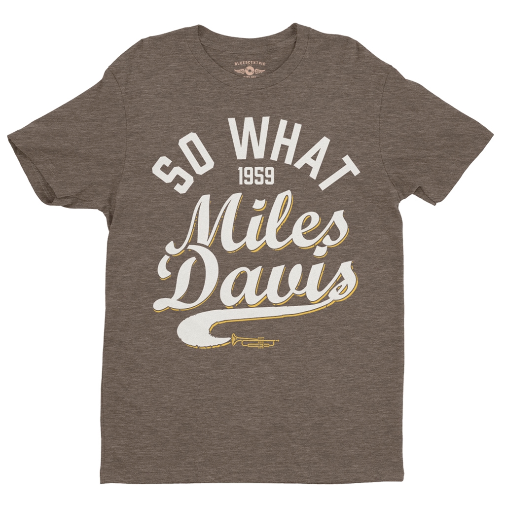 Miles Davis So What 1959 T-Shirt - Lightweight Vintage Style - heatherbigmuddy