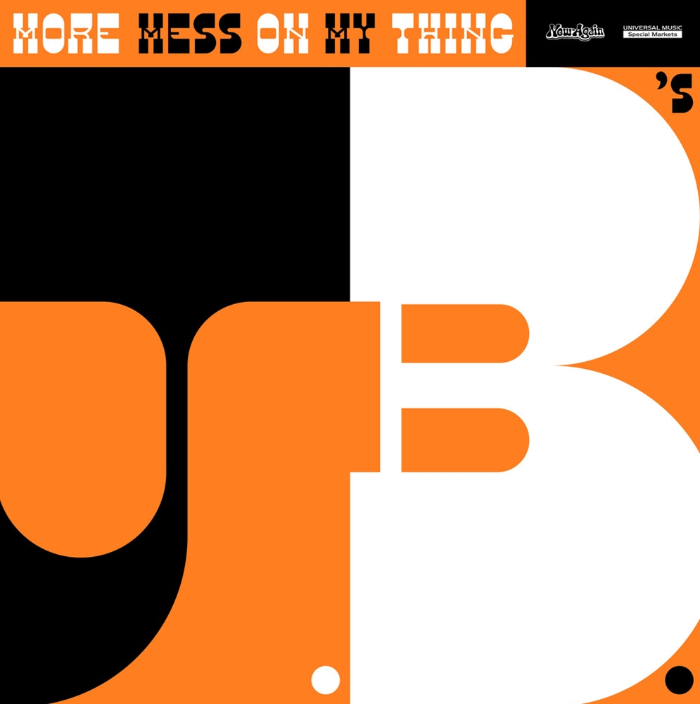 RARE -- The JBs - More Mess On My Thing  Vinyl Record (New, Booklet)